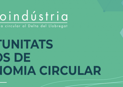 Jornada ecoindústria: oportunitats i riscos de l’economia circular